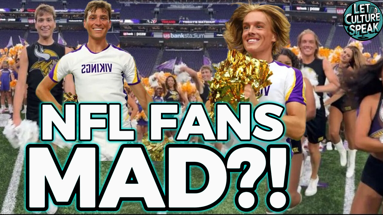 Male Cheerleaders in NFL? Fans Explode | LetCultureSpeak