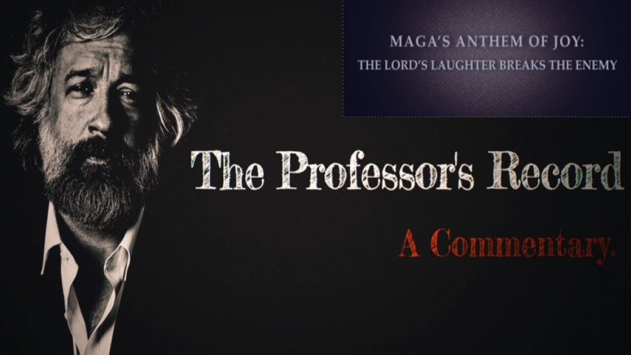 MAGAS Anthem of Joy: The Lord’s Laughter Breaks the Enemy - The Professors Record 10/26/2025