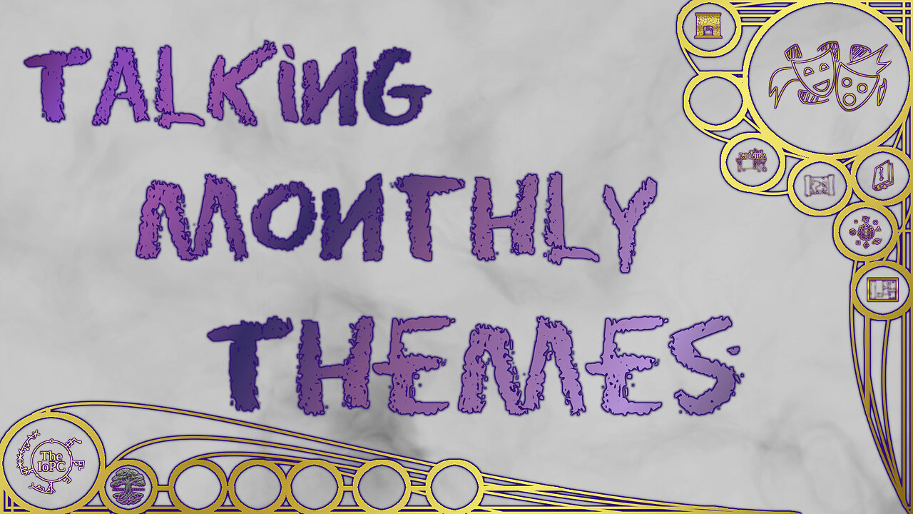 Talking monthly themes – Magical Mishaps 2025