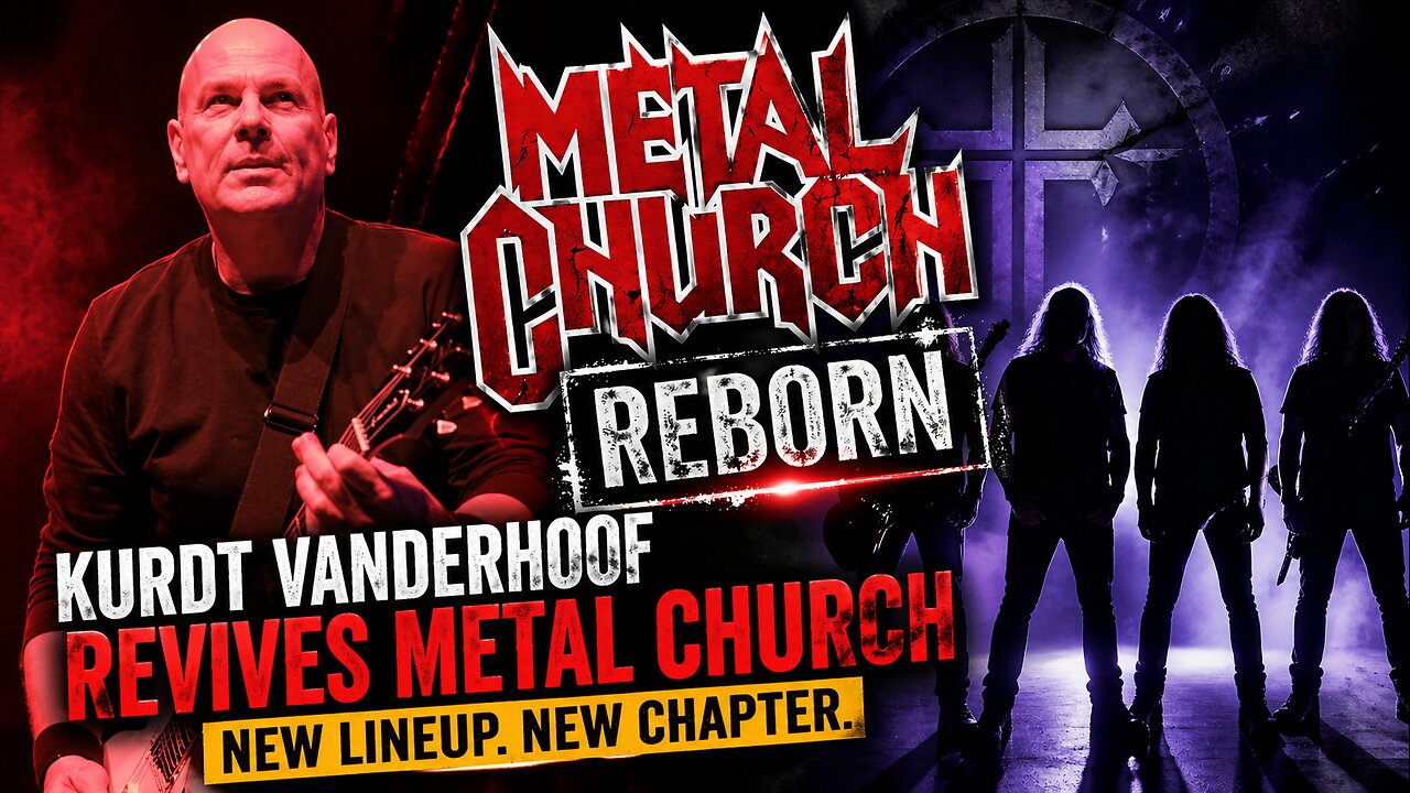Metal Church Reawakens: Kurdt Vanderhoof Leads the Comeback