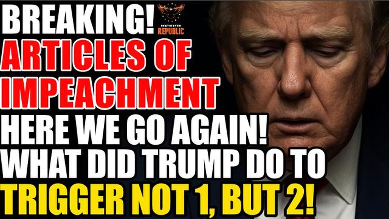 BREAKING! ARTICLES OF IMPEACHMENT!