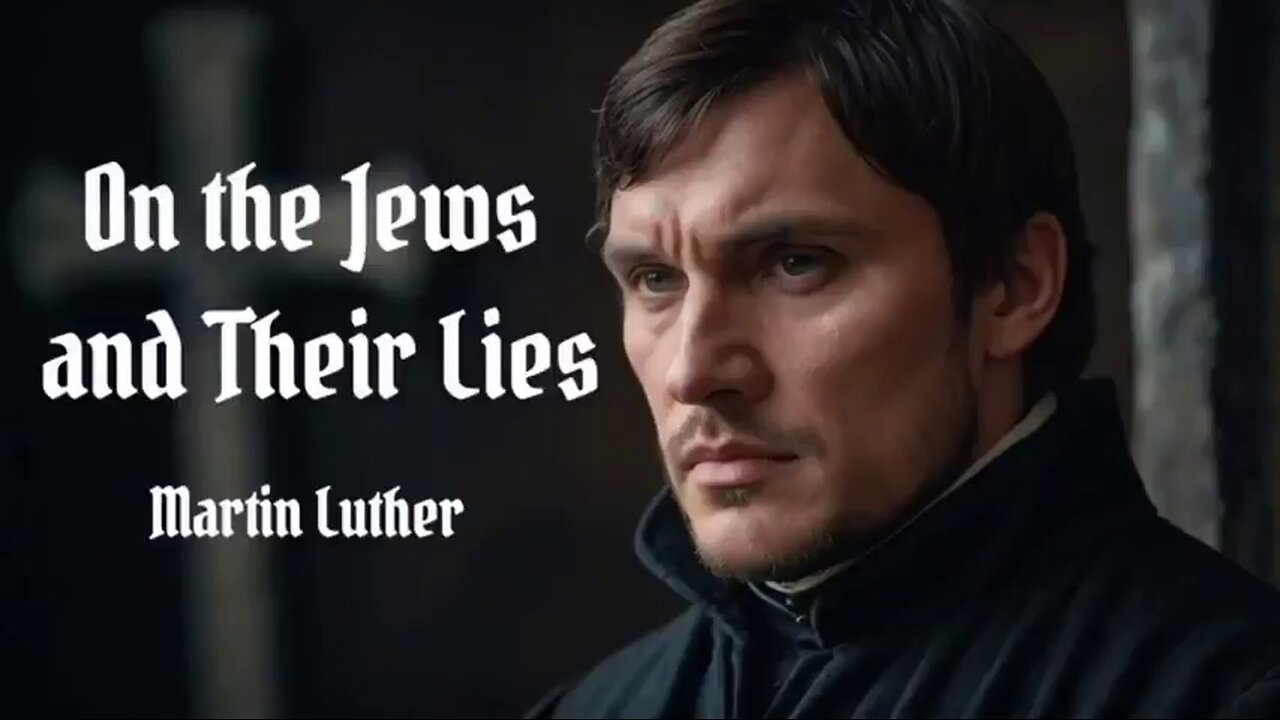 Martin Luther On The Jews And Their Lies 😈✡️🤥