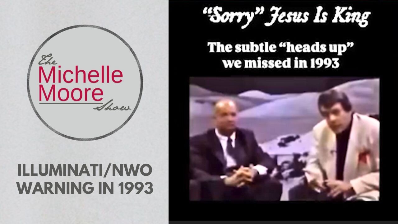 As Seen on The Michelle Moore Show: Illuminati/NWO Warning in 1993 (Oct 24, 2025)
