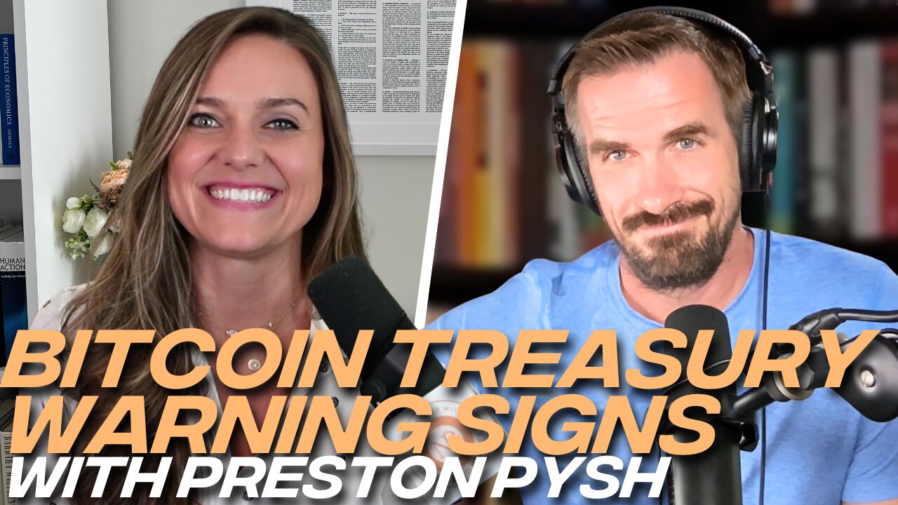 Whos Selling Bitcoin? Preston Pysh on Bearish Sentiment, Bitcoin Treasury Warning Signs and Ponzis