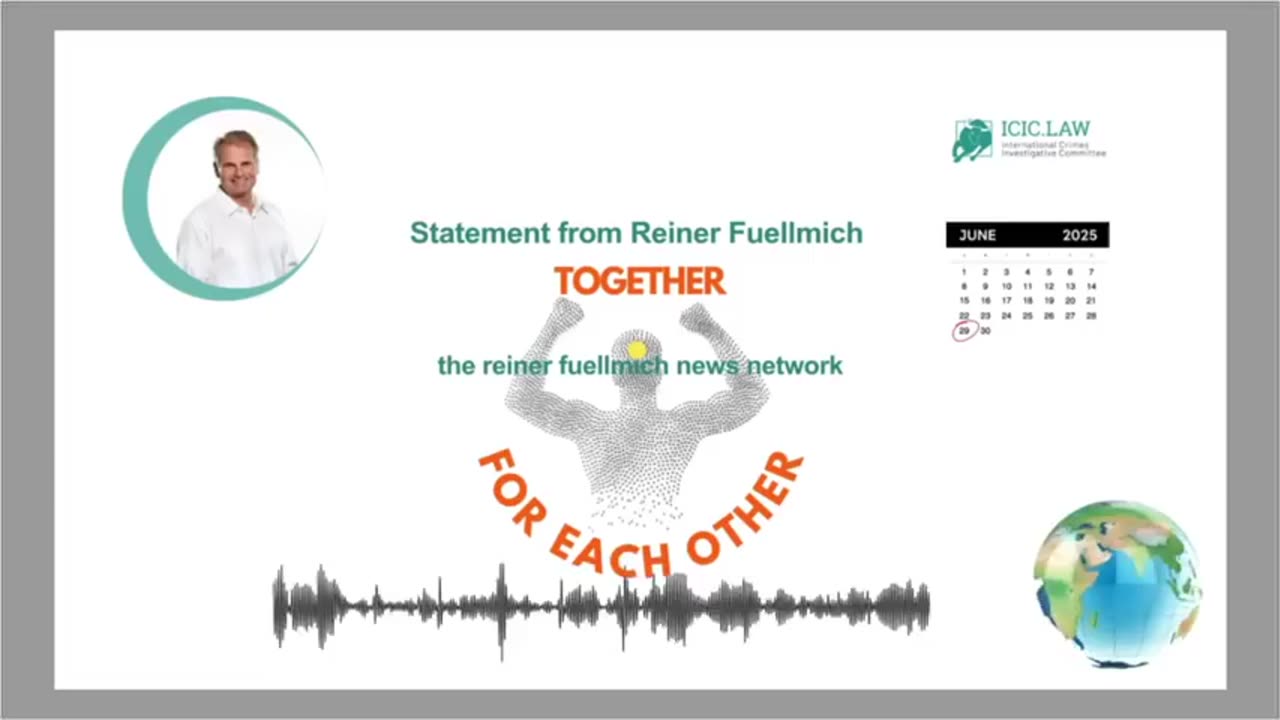 Reiner Fuellmich 29th June 2025 Statement