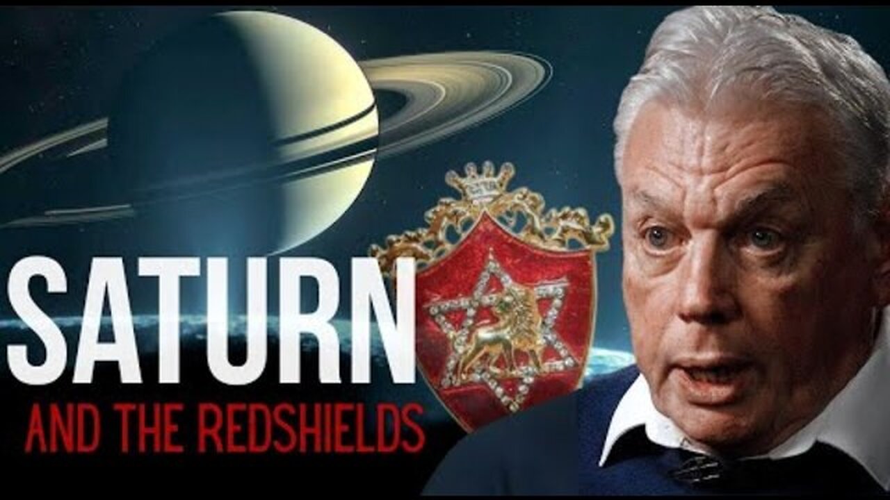 The Saturn, Rothschild & Israel Link - David Icke