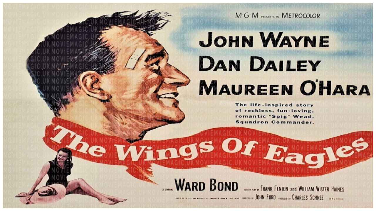🎥 The Wings of Eagles - 1957 - 🎥 TRAILER & FULL MOVIE LINK