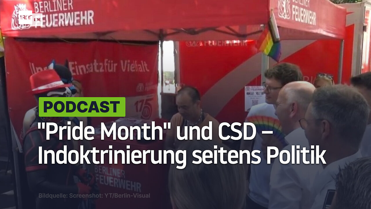 Pride Month und CSD – Indoktrinierung seitens Politik, Medien und Pädagogik