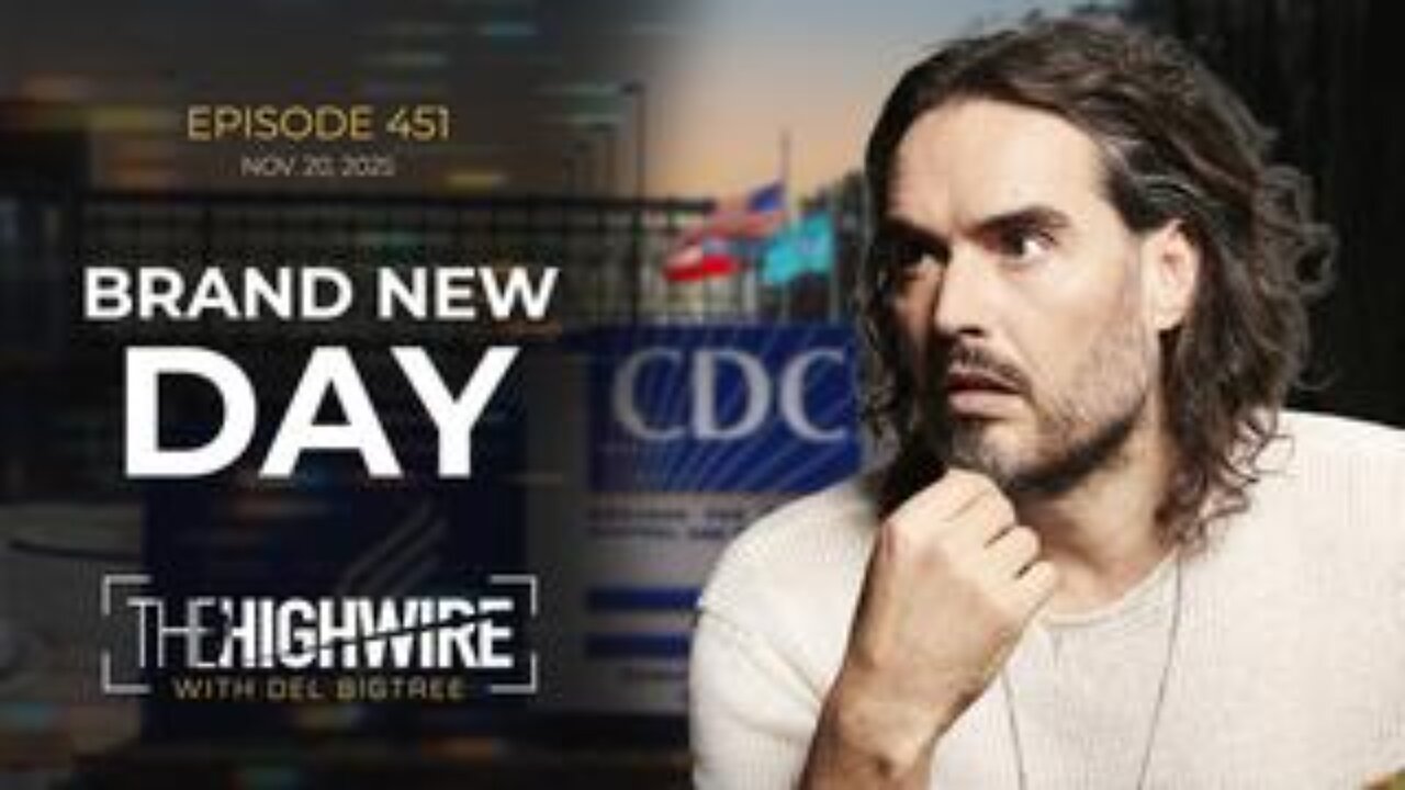 The Highwire - Episode 451: A Brand New Day