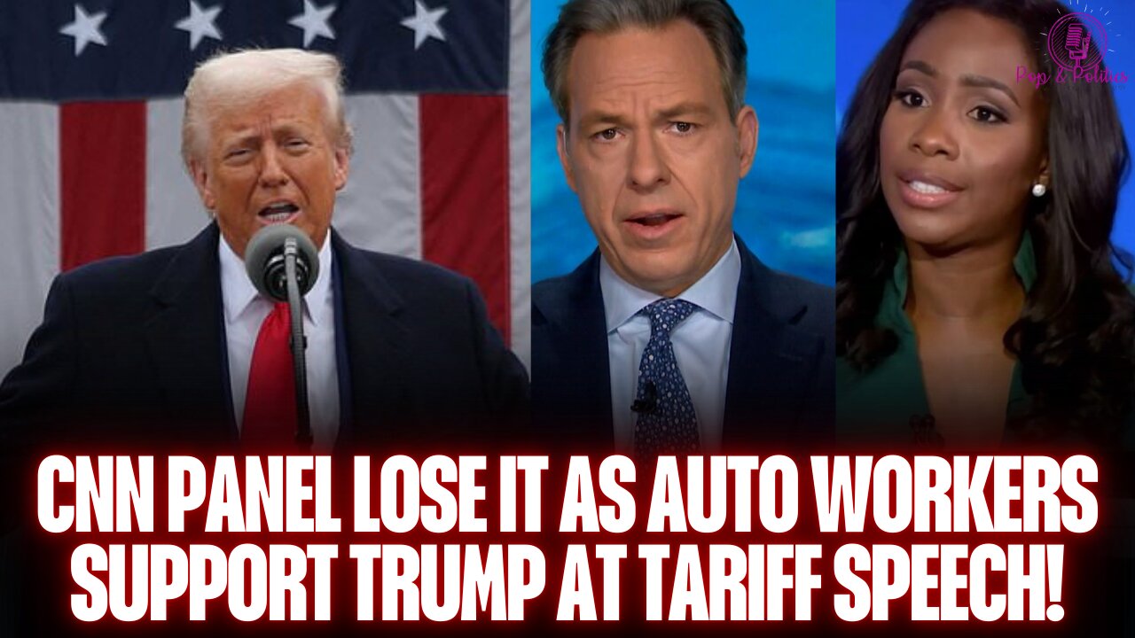 CNN Pundits Explode Over Auto Workers Backing Trumps Tariff Speech!