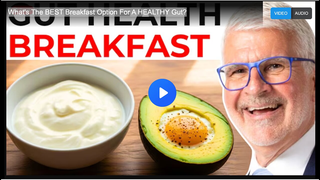 Whats The BEST Breakfast Option For A HEALTHY Gut?