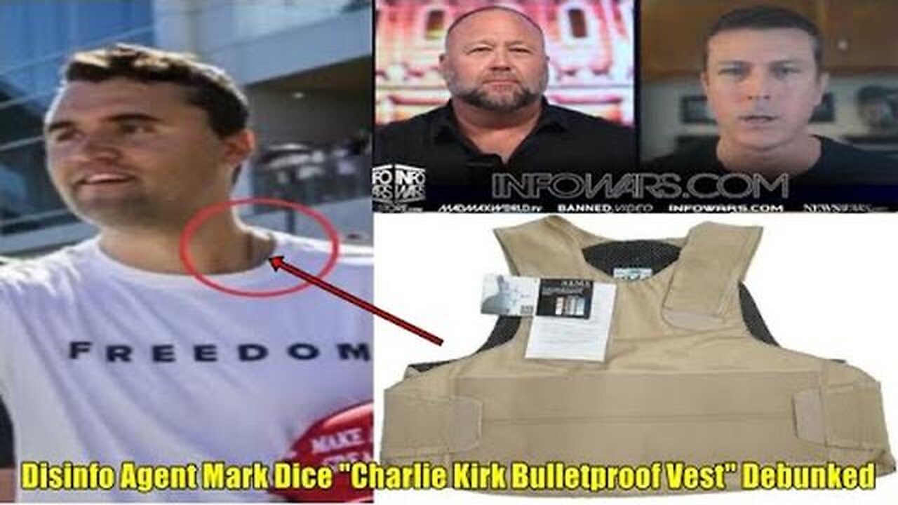 Disinfo Agent Mark Dice Charlie Kirk Bulletproof Vest Debunked!