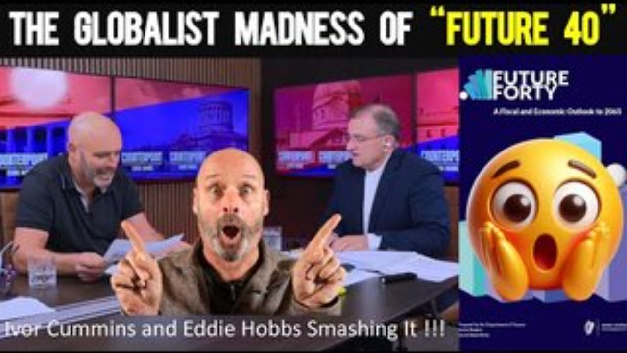 FUTURE 40 - The Horrific Government Plans for Our Children - on Eddie Hobbs Counterpoint!