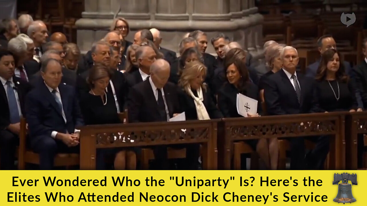 Ever Wondered Who the Uniparty Is? Heres the Elites Who Attended Neocon Dick Cheneys Service