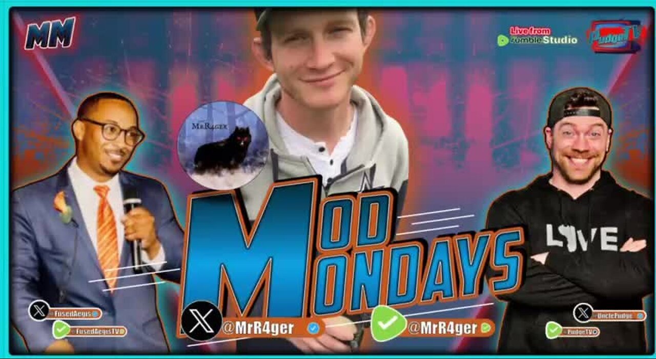 🔵 Mod Mondays Ep 61 | MrR4ger on Rumble