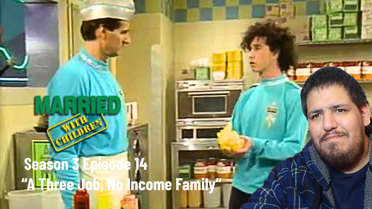 Married With Children | Season 3 Episode 14 | A Three Job, No Income Family | TV Show Reaction