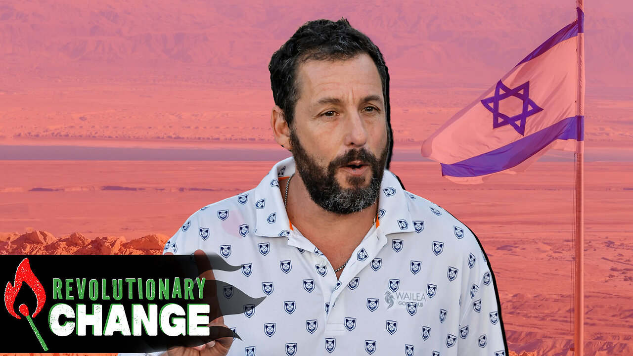 Heres How Israel ASSISTED Adam Sandlers Career..