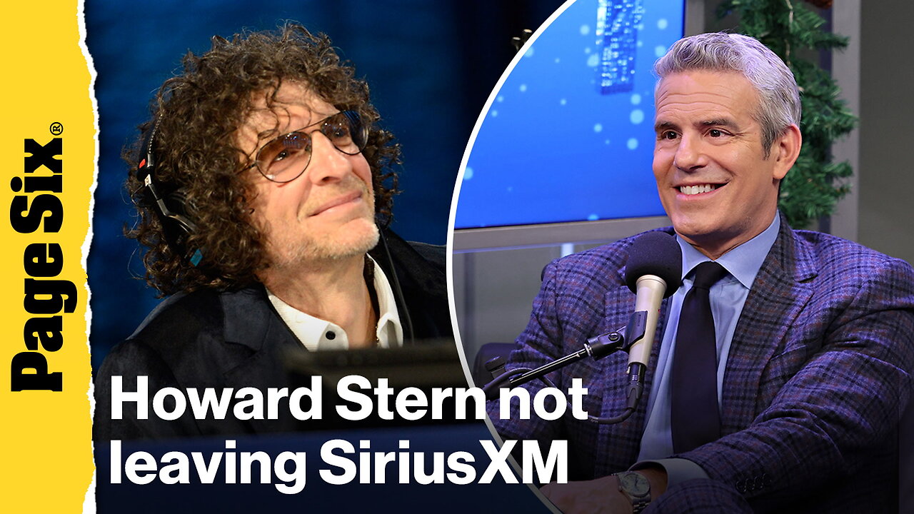 Howard Stern cant leave SiriusXM — Andy Cohen not taking over