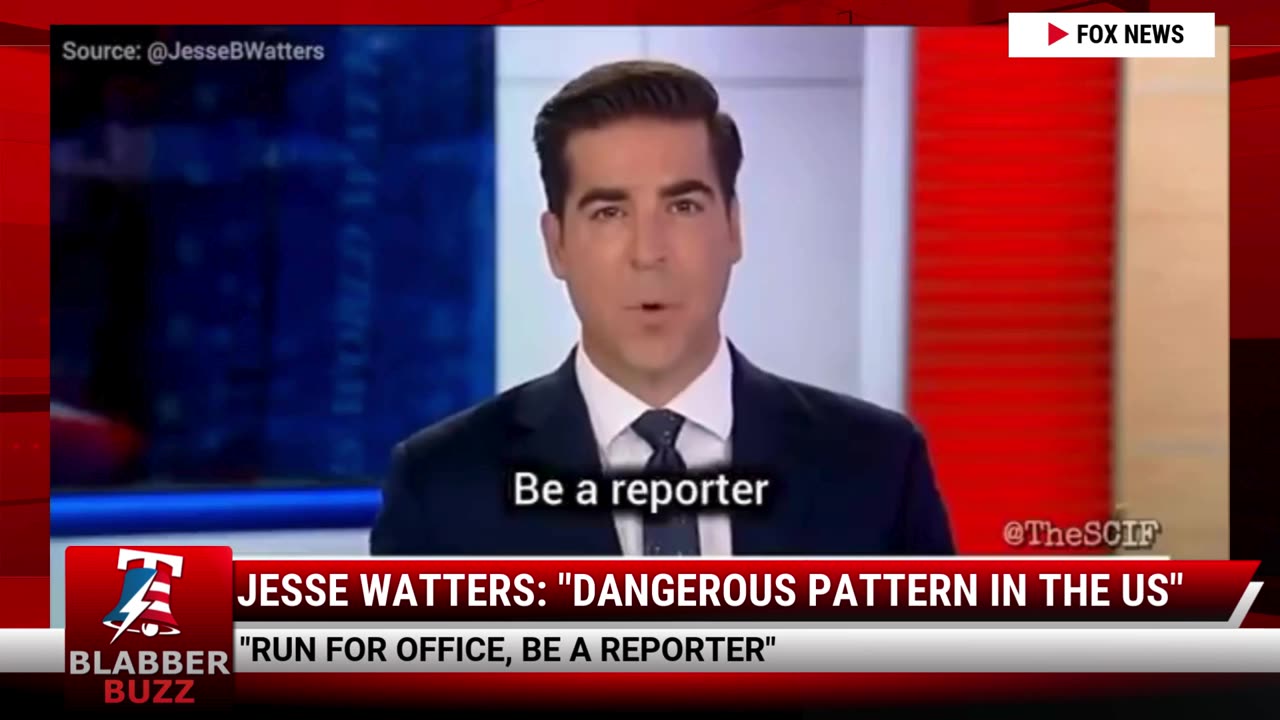 Jesse Watters: 