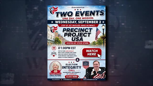 TODAY AT 1 PM ET: Join Steve Stern For Two Critical Calls With Dan Schultz And Tina Peters! Learn How To Get Involved, Strengthen Your Precinct, And P