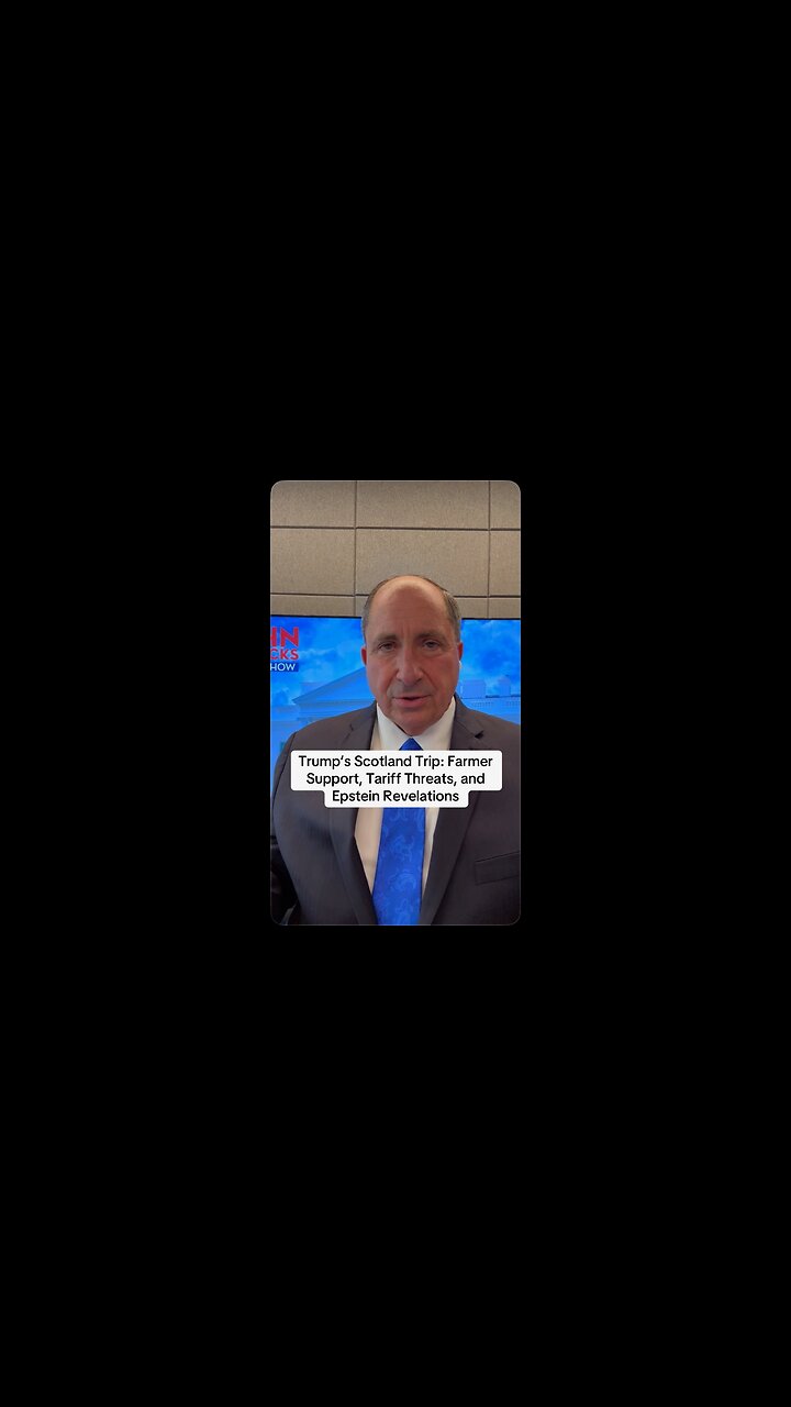 Trump’s Scotland Trip: Farmer Support, Tariff Threats, and Epstein Revelations