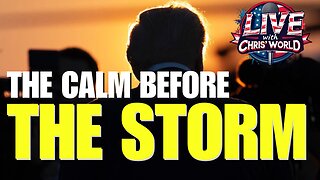 LIVE WITH CHRIS’WORLD - Todays News Will Impact Tomorrows Decisions