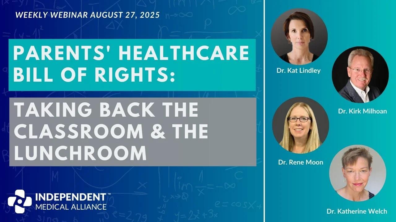 Parents Healthcare Bill of Rights: Taking Back the Classroom and the Lunchroom