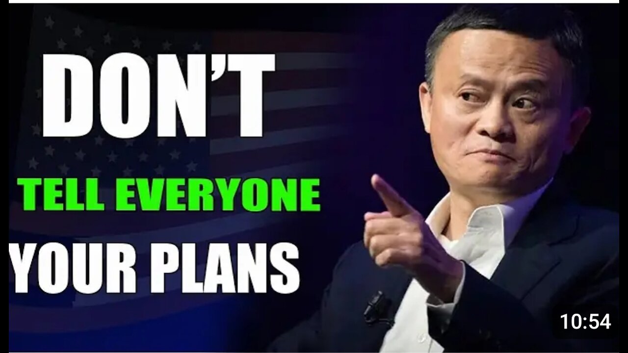 Dont Tell Everyone Your Story/Plan #Jacjackma #silenceispower #alibaba