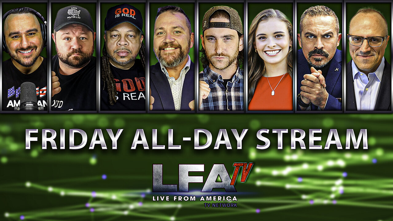 LFA TV FRIDAY ALL DAY STREAM 6.13.25 1