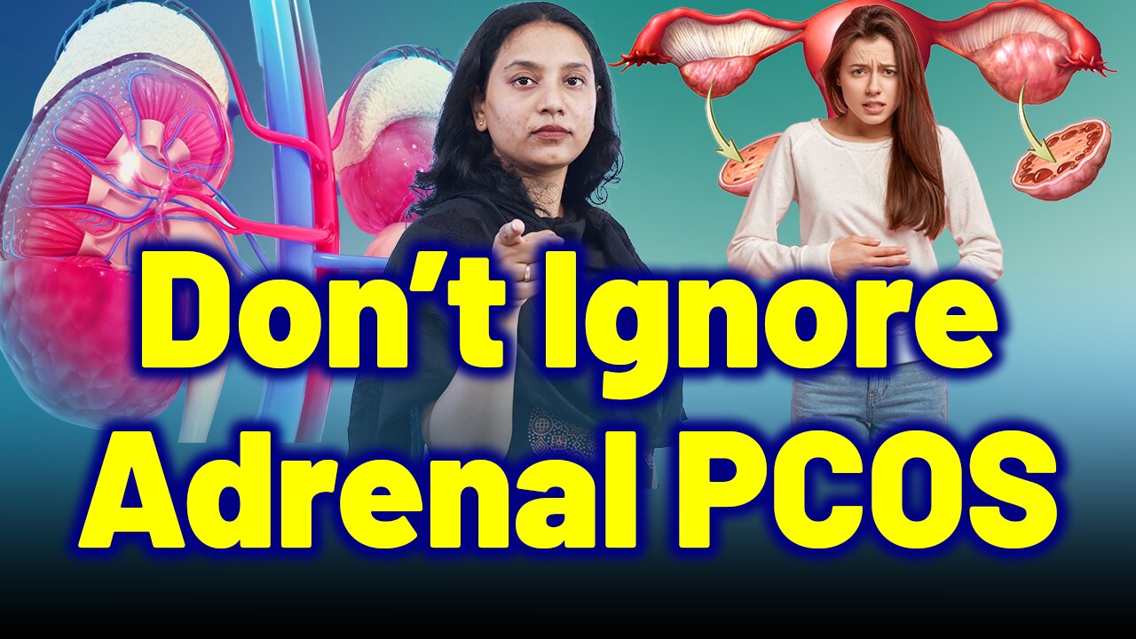 Dont Ignore Adrenal PCOS: Understand the Hidden Cause. | Treatment Cure Medicine | Gynaecology