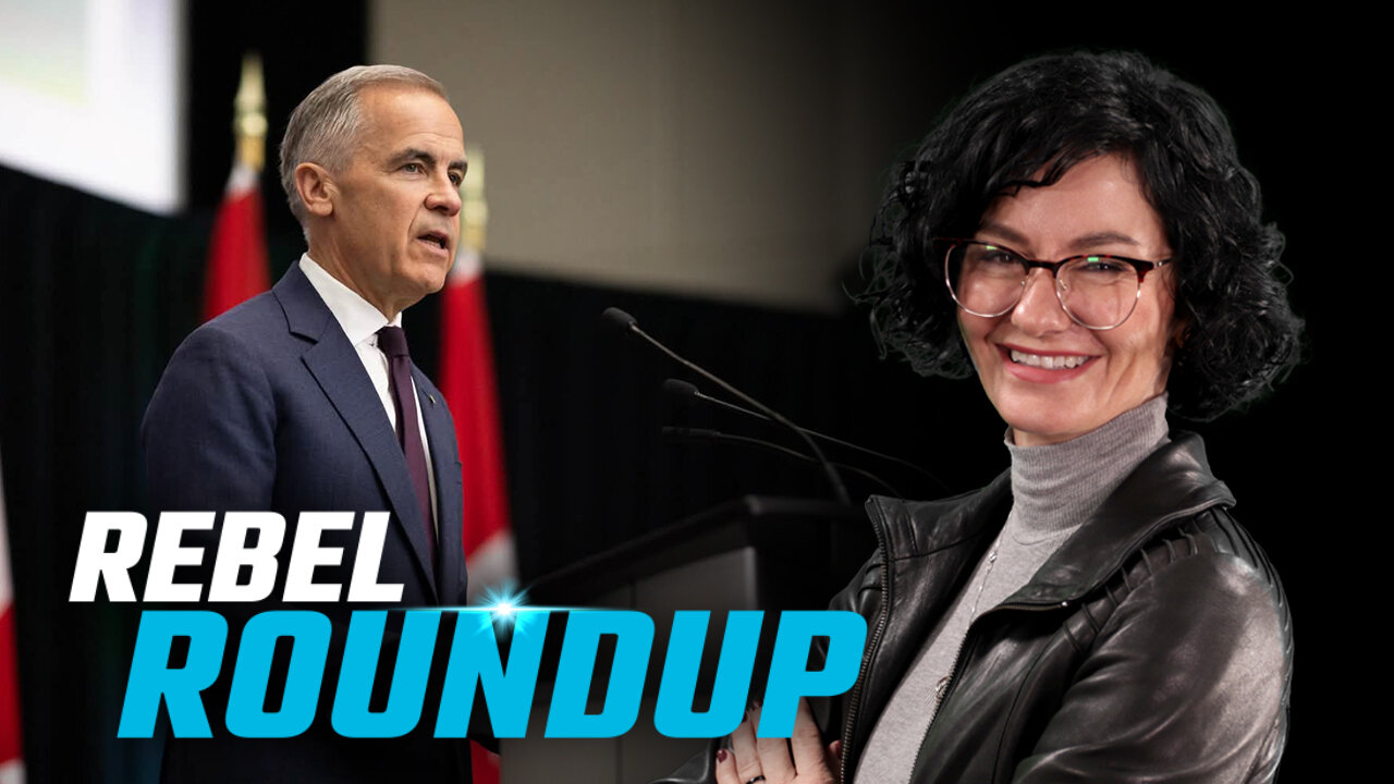 Carneys carbon footprint, Foreign interference in Alberta, Tims in panic mode | Rebel Roundup