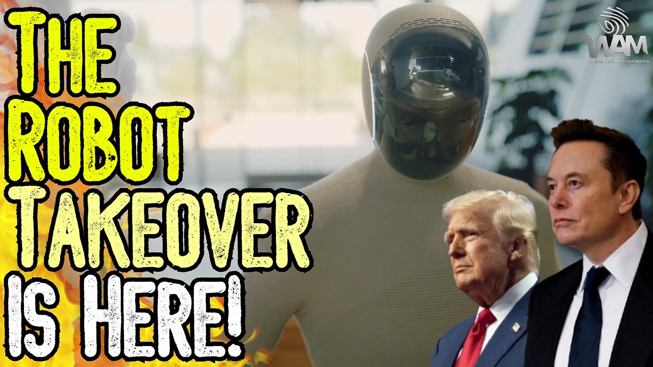 WARNING: THE ROBOT TAKEOVER IS HERE! - Elon Musk & Trump Are Bringing In The NWO