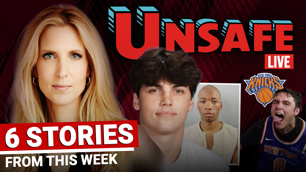 Karmelo Sentenced, Knicks Miracle Comeback, J6 Pentagon Hire & More | UNSAFE w/ Ann Coulter