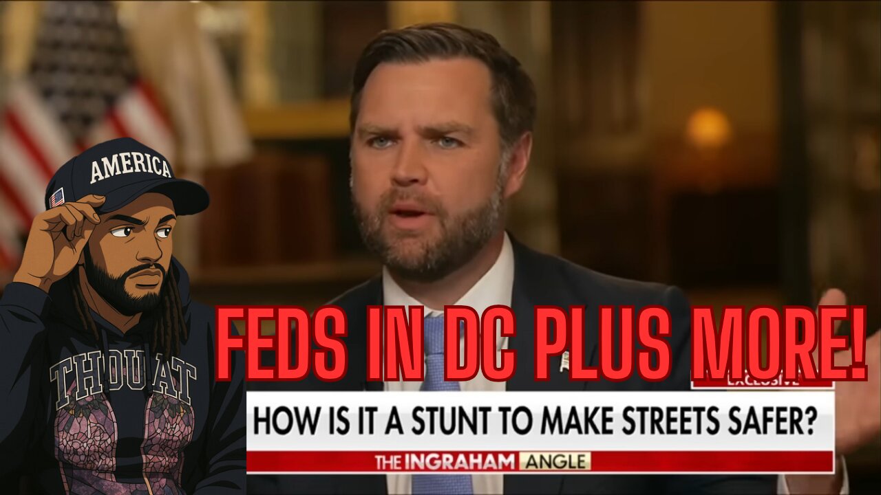 JD VANCE SLAMS DEMS OVER DC PLUS MORE!