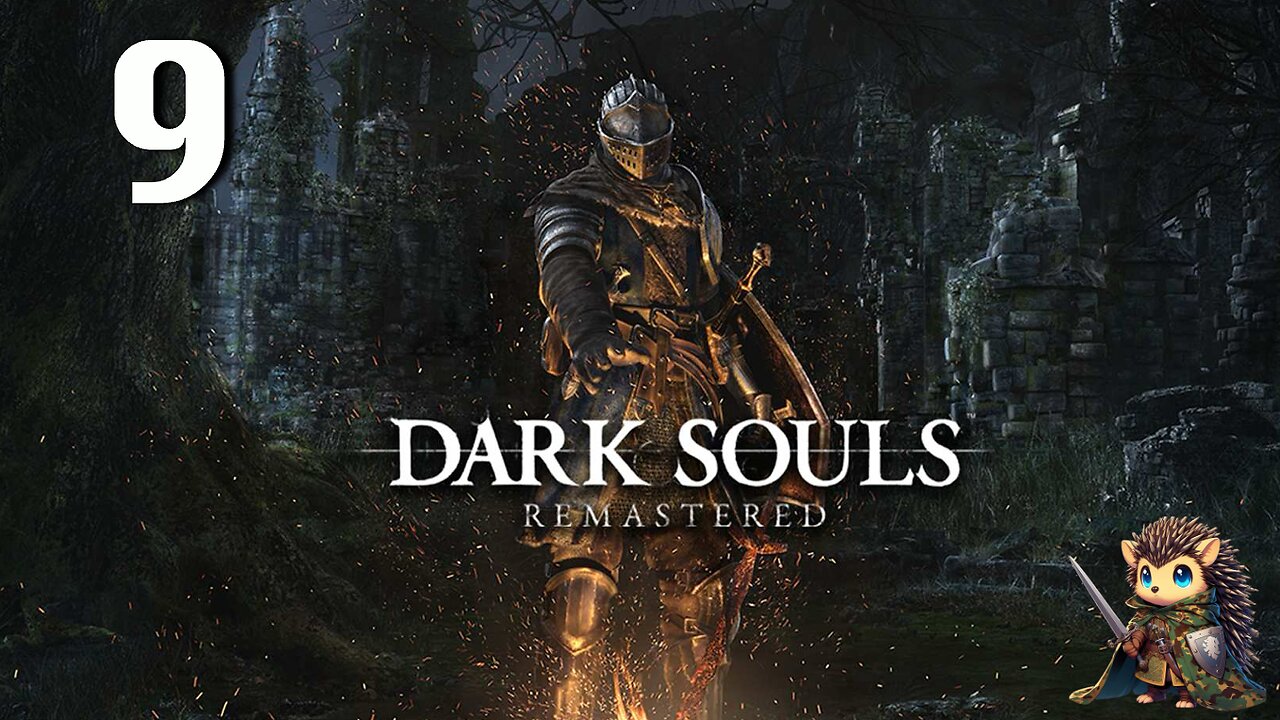 Sens Fortress - Dark Souls: Remastered BLIND [9]