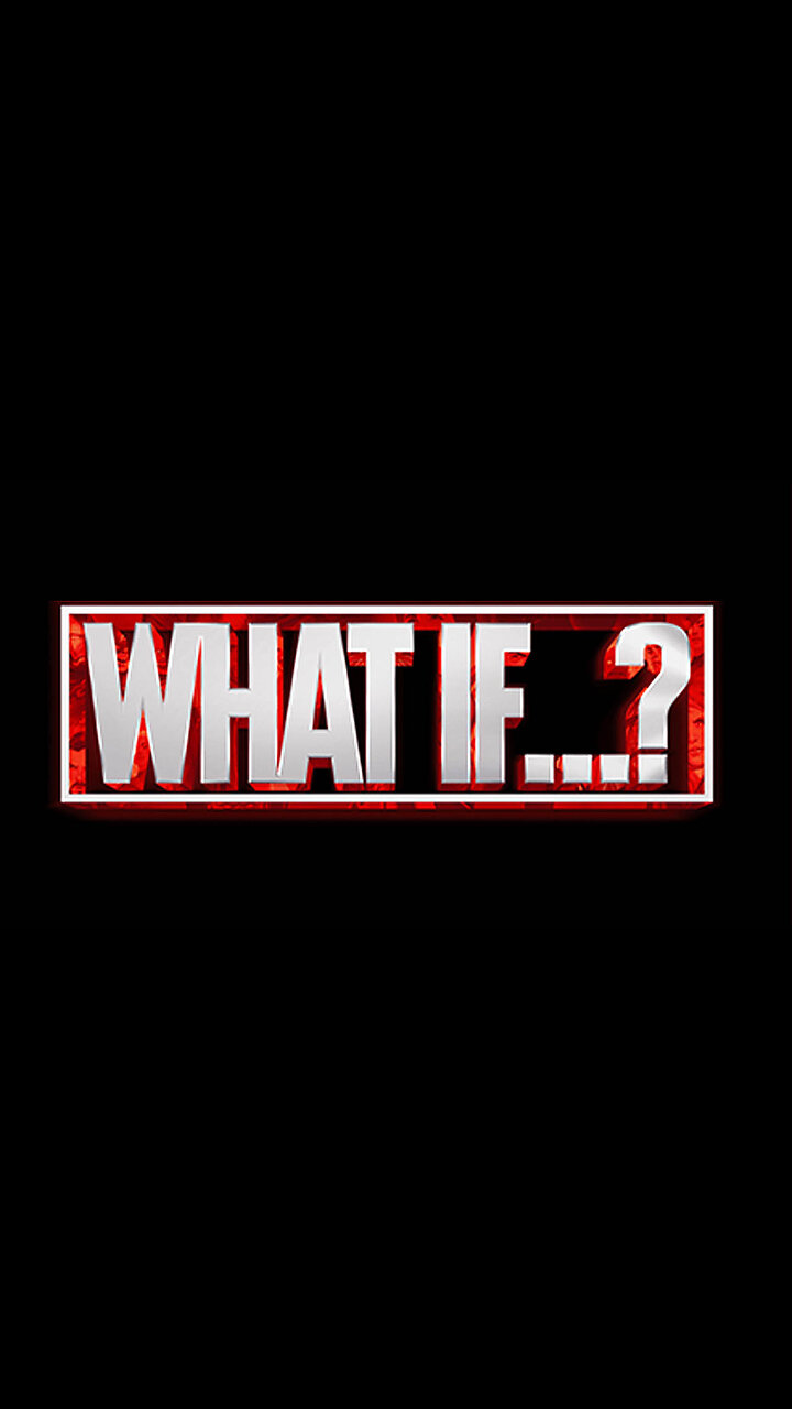 What if? 🔯🌐︎🤔