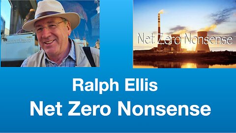 Ralph Ellis: Net Zero Nonsense | Tom Nelson Pod #289