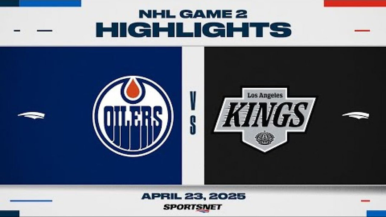 NHL Game 2 Highlights - Oilers vs Kings