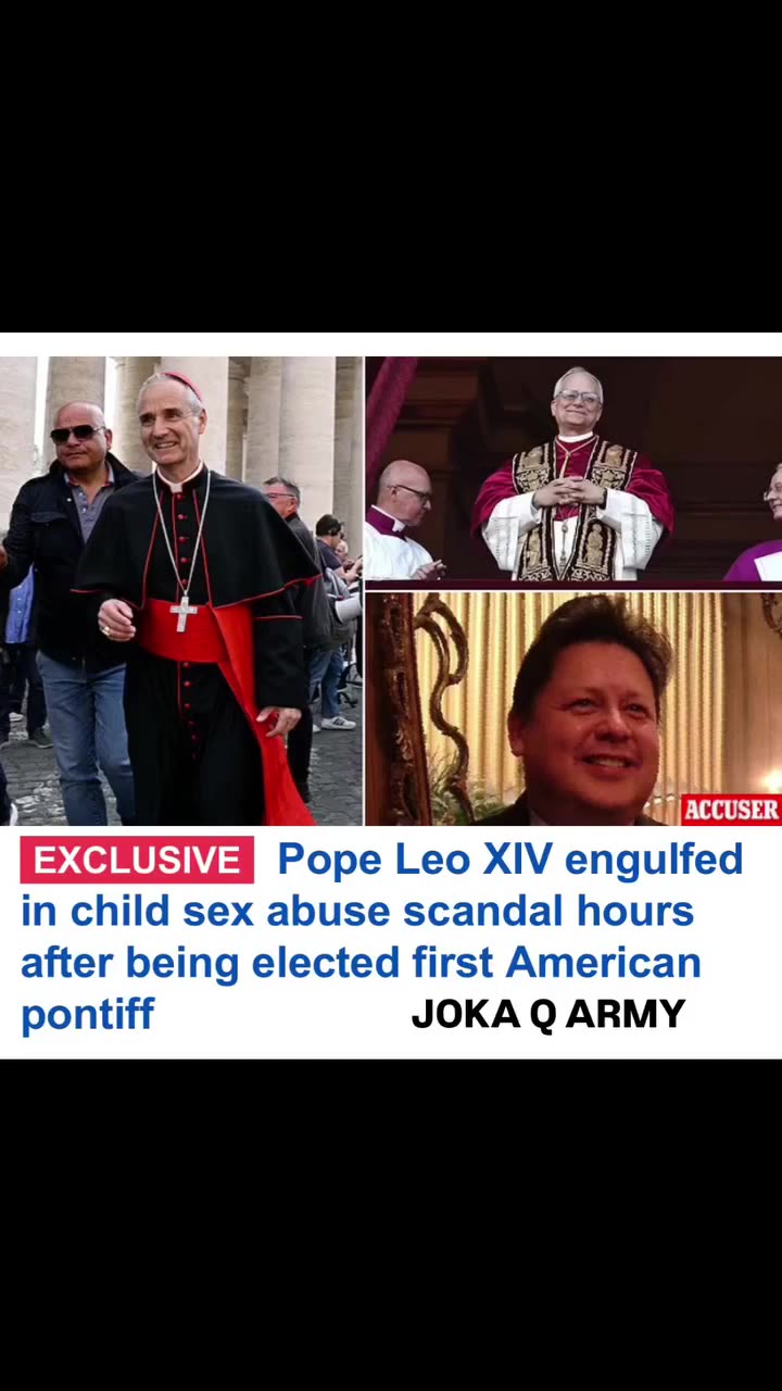 EXCLUSIVE ‼️Pope Leo XIV engulfed in child sex abuse scandal hours after being elected first American pontiff