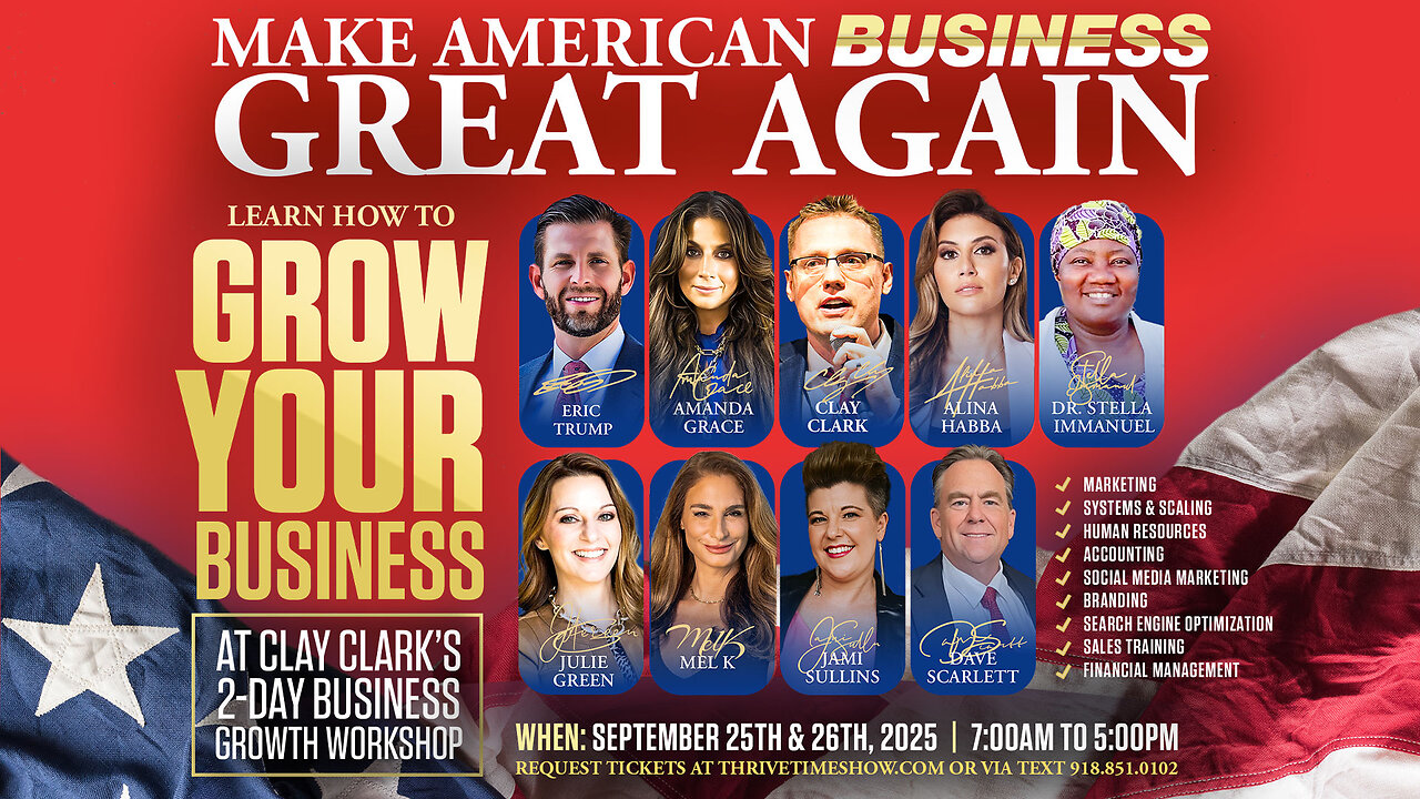 Eric Trump | Join Eric Trump, Alina Habba, Dr. Stella Immanuel, Julie Green, Amanda Grace, Pastor Dave Scarlett & Team America At Clay Clarks 2-Day Business Growth Conference In Tulsa, Oklahoma (September 25-26 2025)