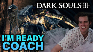 🟢I'M READY COACH! More Dark Souls III🟢RUMBLE TAKEOVER!🟢