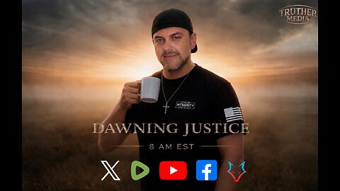 Dawning Justice - Your Morning News, Digs, And Drops Show! 05/20/26