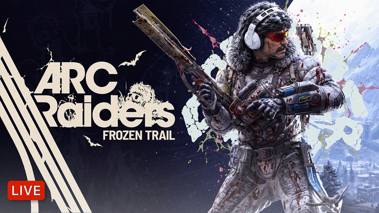🔴DR DISRESPECT - ARC RAIDERS - NEW FROZEN TRAIL UPDATE thumbnail