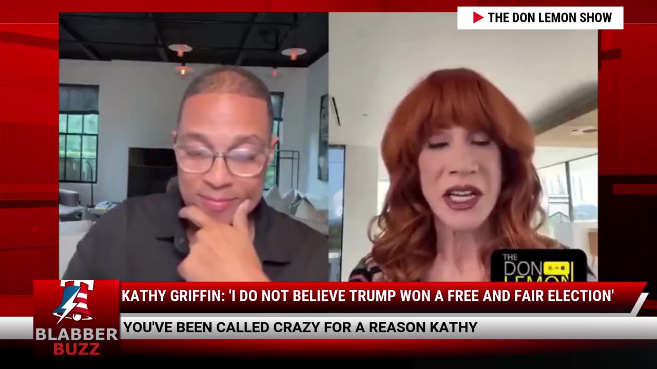 Kathy Griffin: 'I Do Not Believe Trump Won A Free And Fair Election'