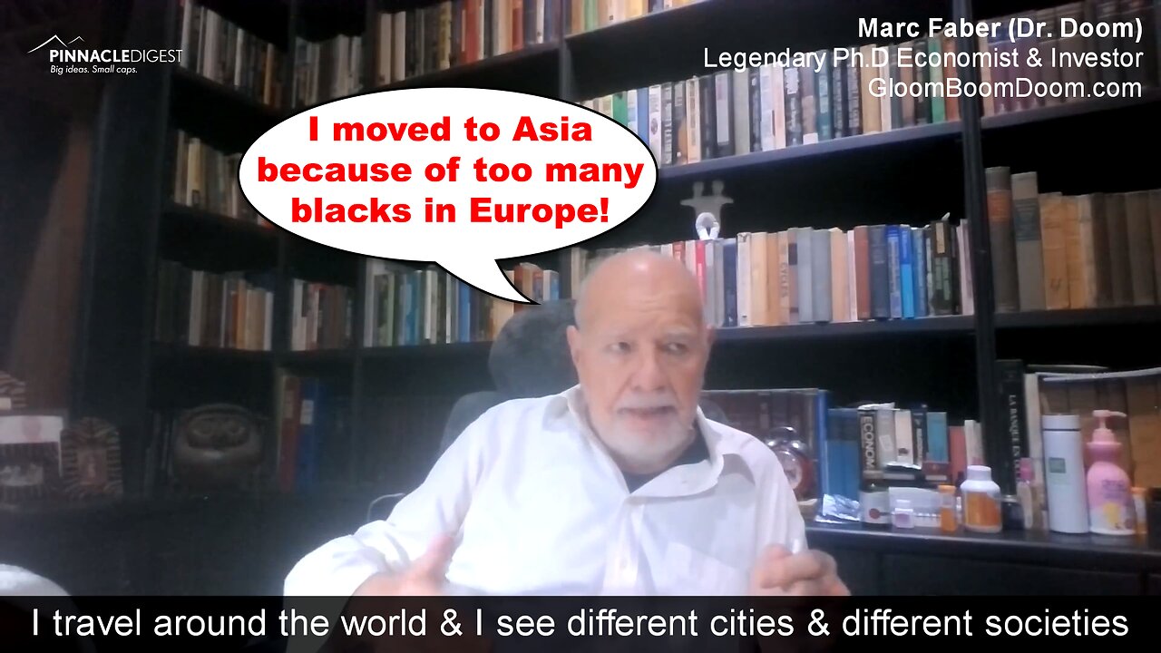 Marc Faber (Dr. Doom): Crime is practically unheard of in Asia