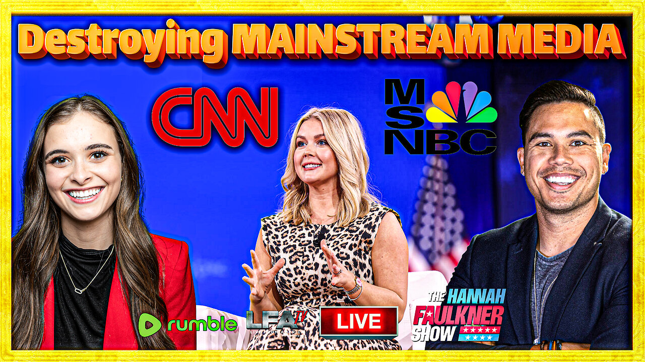 DESTROYING MAINSTREAM MEDIA with JoBob | The Hannah Faulkner Show