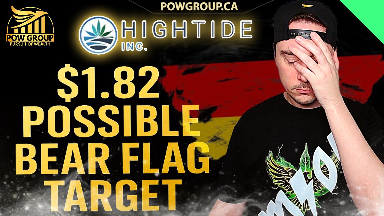 High Tide Opens 1st Canna Cabana Store in Germany & HITI $1.82 Potential Bear Flag Target