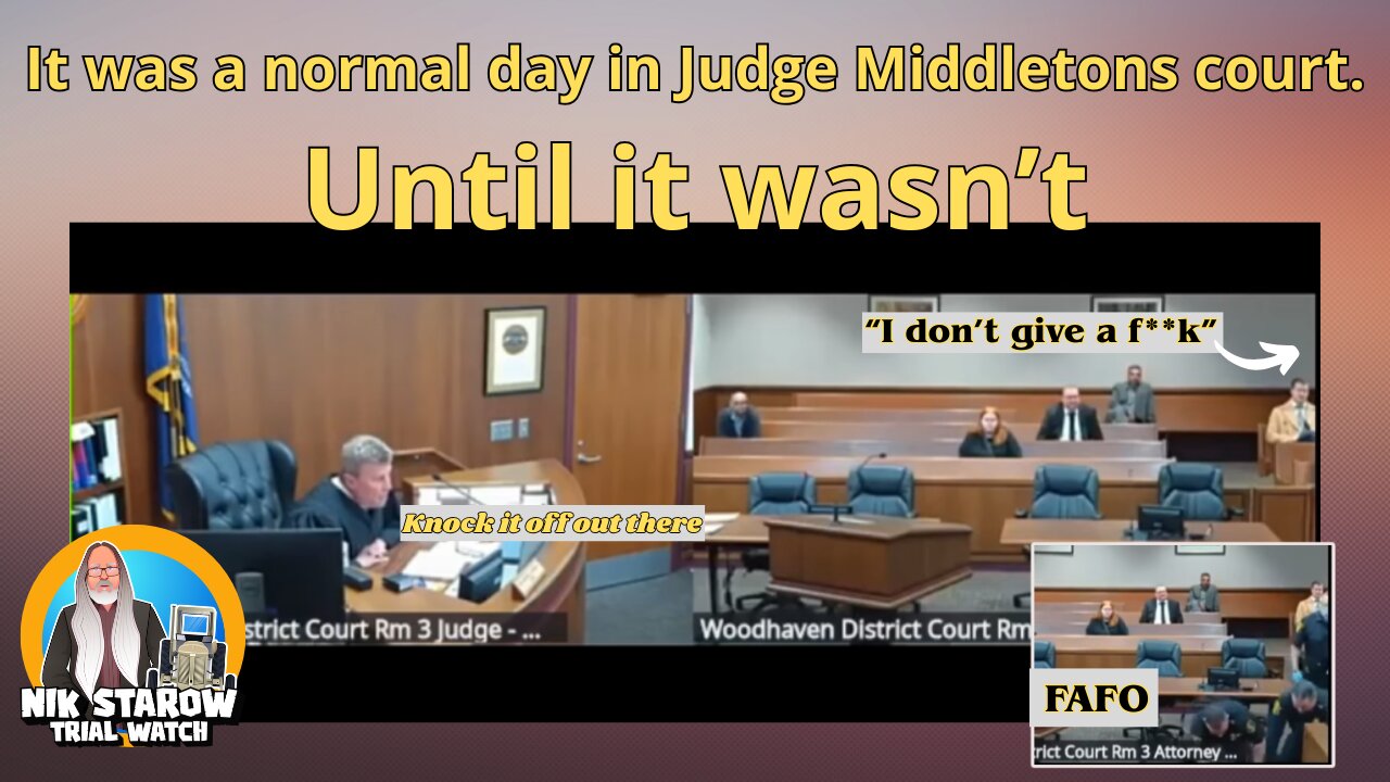 It was a normal day in court, until it wasnt.