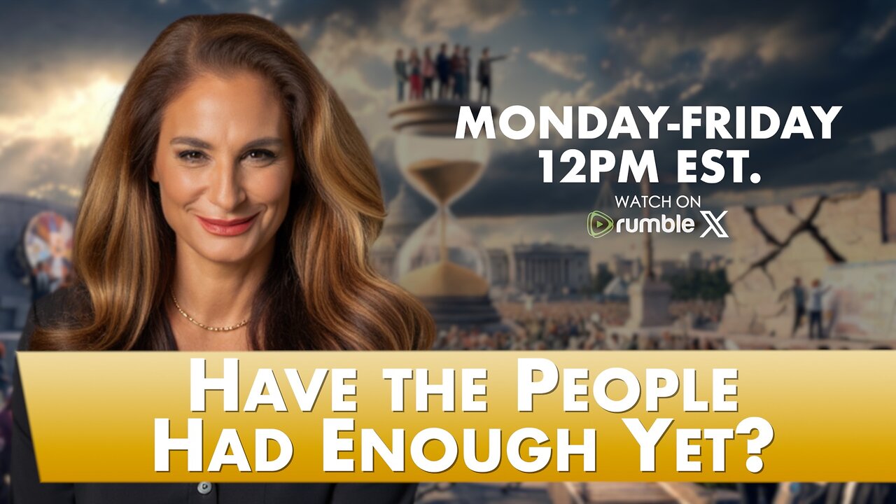 Have the People Had Enough Yet?
