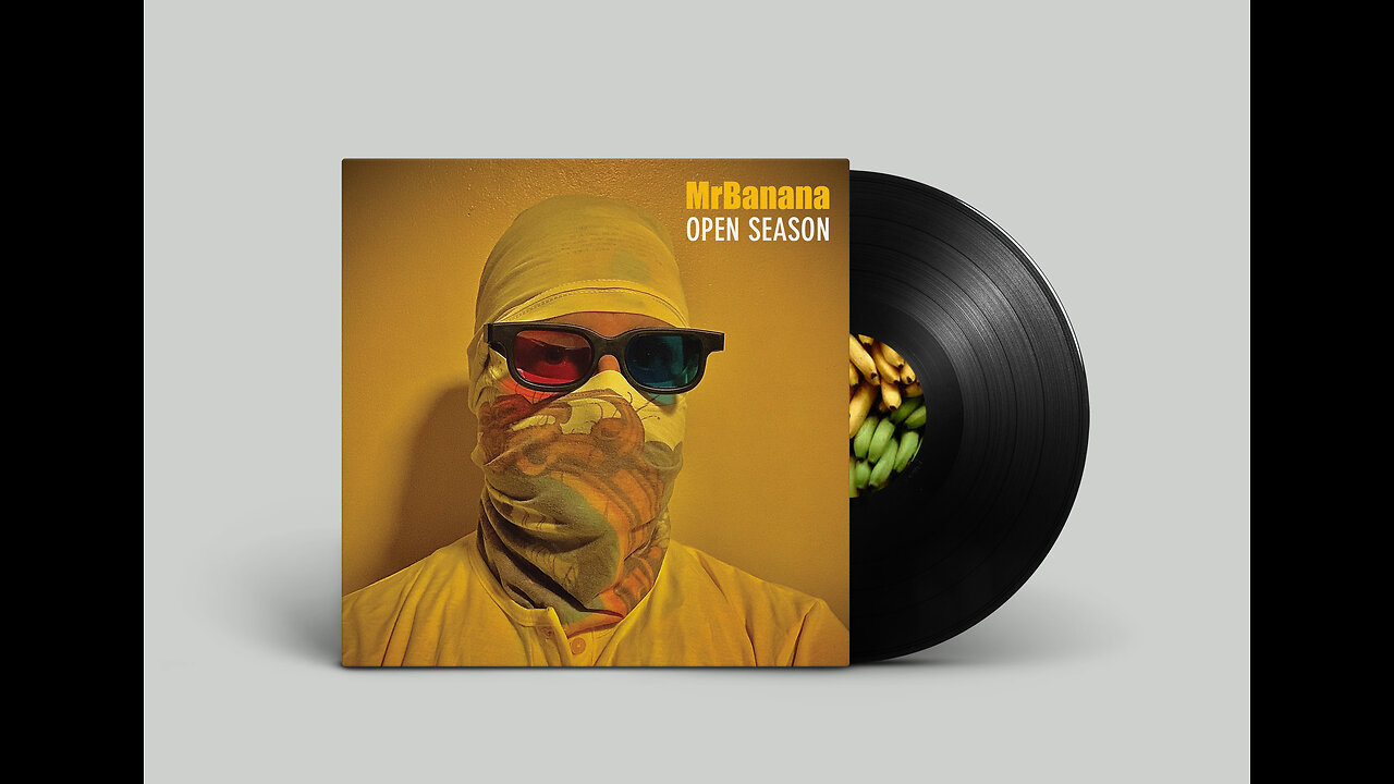 MrBanana- Open Season